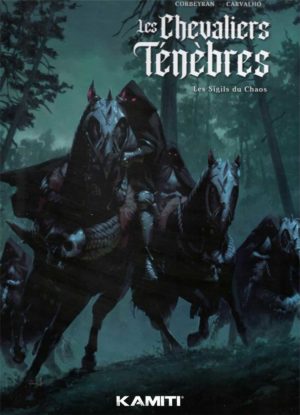 Couverture de la BD Les Chevaliers Ténèbres, édition collector, avec des cavaliers sombres devant une ville en flammes
